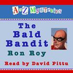 A to Z Mysteries: The Bald Bandit