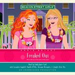 Beacon Street Girls #7: Freaked Out