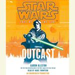 Outcast: Star Wars Legends (Fate of the Jedi)