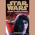 Siege: Star Wars Legends (Clone Wars Gambit)