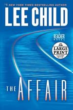 The Affair: A Jack Reacher Novel