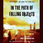 In the Path of Falling Objects