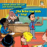 Brite Star Kids Trial, The