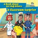 Classroom Surprise, A