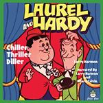 Laurel & Hardy - Chiller Thriller Diller