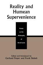 Reality and Humean Supervenience: Essays on the Philosophy of David Lewis