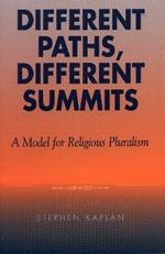 Different Paths, Different Summits: A Model for Religious Pluralism