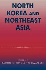 North Korea and Northeast Asia