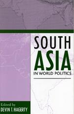 South Asia in World Politics