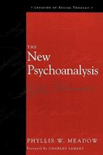 The New Psychoanalysis