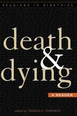 Death and Dying: A Reader