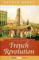 A Concise History of the French Revolution