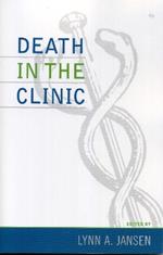 Death in the Clinic