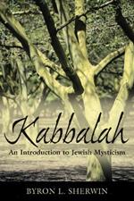 Kabbalah: An Introduction to Jewish Mysticism