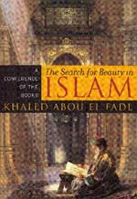 The Search for Beauty in Islam: A Conference of the Books