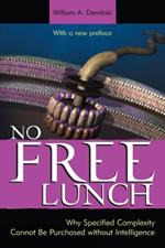 No Free Lunch: Why Specified Complexity Cannot Be Purchased without Intelligence