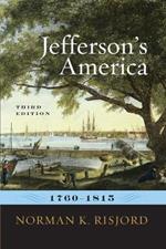 Jefferson's America, 1760–1815