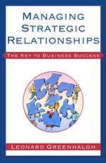 Managing Strategic Relationships