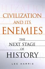 Civilization and Its Enemies