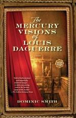 Mercury Visions of Louis Daguerre