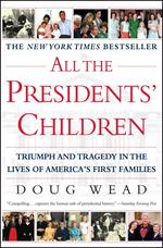 All the Presidents' Children