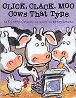 Click, Clack, Moo - Cows That Type