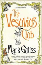 The Vesuvius Club: A Lucifer Box Novel