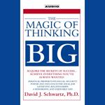 The Magic of Thinking Big