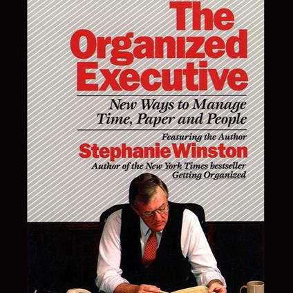 The Organized Executive