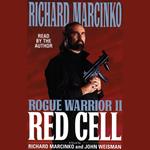 Rogue Warrior II: Red Cell