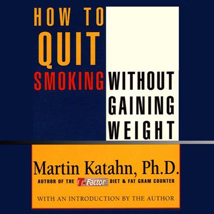 How to Quit Smoking Without Gaining Weight