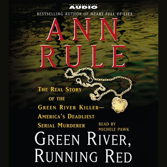 Green River, Running Red