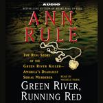 Green River, Running Red