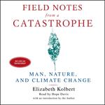 Field Notes From a Catastrophe