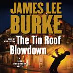 The Tin Roof Blowdown