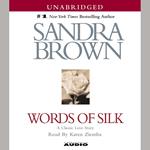Words of Silk