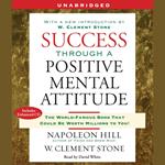 Success Through a Positive Mental Attitude