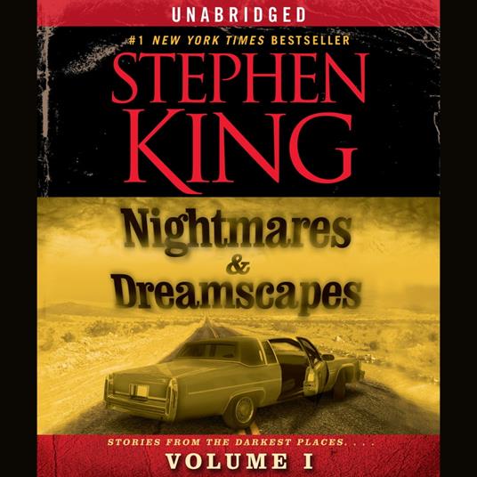 Nightmares & Dreamscapes, Volume I