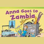 Anna Goes to Zambia Audiobook