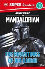 DK Super Readers Level 3 Star Wars The Mandalorian The Adventures of Din Djarin