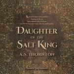 Daughter of the Salt King