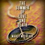 Summer of Love and Death