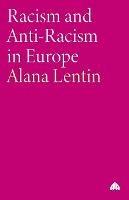 Racism and Anti-Racism in Europe