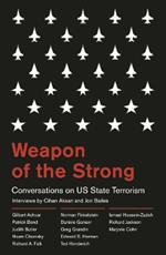 Weapon of the Strong: Conversations on US State Terrorism