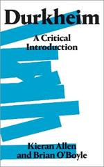 Durkheim: A Critical Introduction