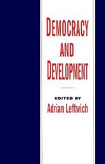 Democracy and Development: Theory and Practice