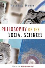 Philosophy of the Social Sciences: Towards Pragmatism