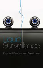 Liquid Surveillance: A Conversation