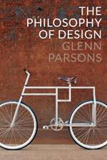 The Philosophy of Design