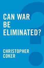 Can War be Eliminated?